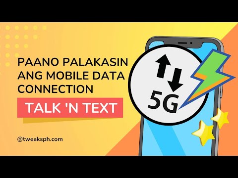Paano Palakasin And Data Connection ng TNT